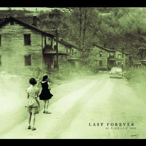 Last Forever: No Place Like Home - CD