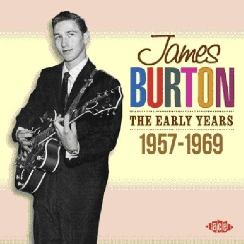 James Burton: Early Years 1957 - 1969 - Record