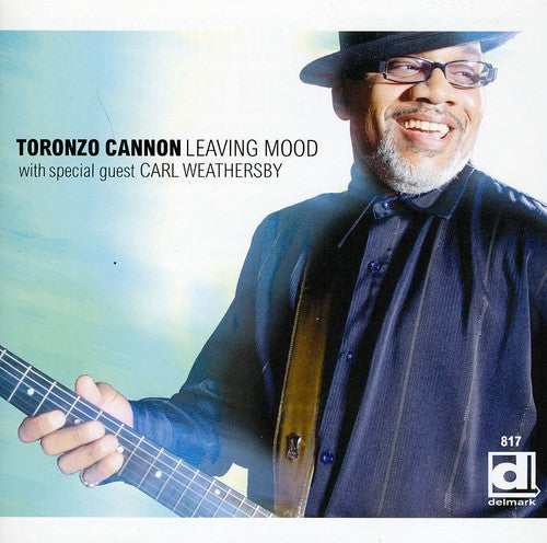 Toronzo Cannon & the Cannonball Express: Leaving Mood - Record