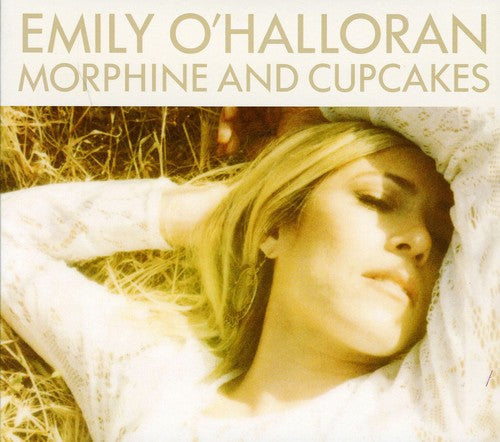 Emily O'Halloran: Morphine and Cupcakes - Record