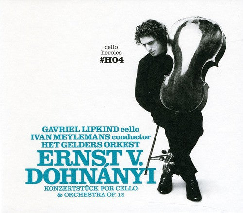 Gavriel Lipkind: Cello Heroics 4: Dohnanyi Cello Cto Op 12 - Record