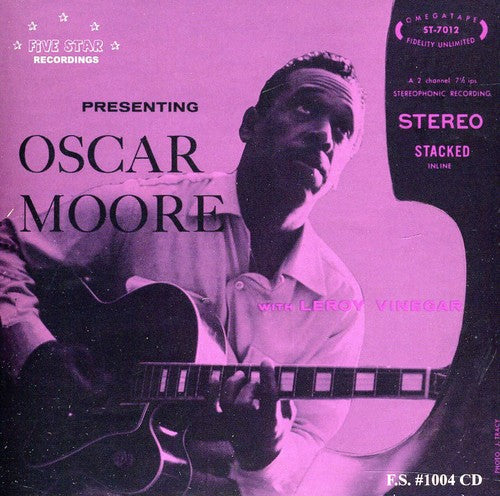 Oscar Moore: Presenting Oscar Moore - CD