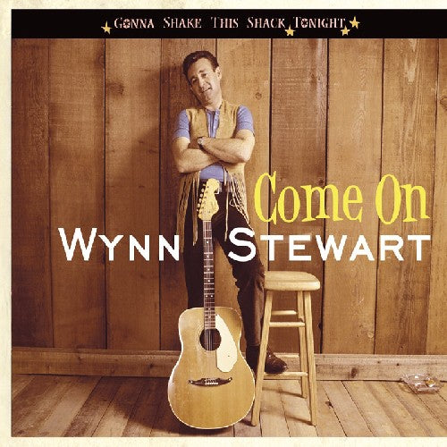 Wynn Stewart: Come On - Record