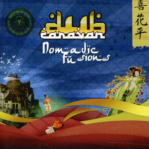 Dub Caravan: Nomadic Fusions - CD