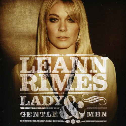 LeAnn Rimes: Lady & Gentlemen - Record