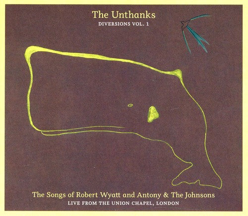 The Unthanks: Songs of Robert Wyatt & Antony & the Johnsons - Record