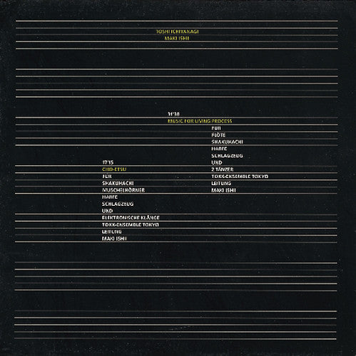 Toshi Ichiyanagi & Maki Ishii: Music for Living Process / Cho-Etsu - Record