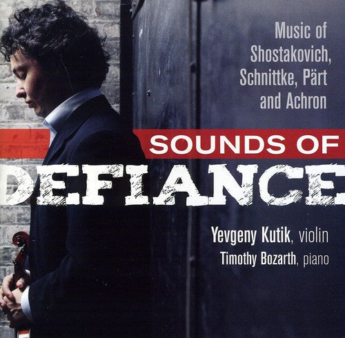 Yevgeny Kutik: Sounds of Defiance: Music of Shostakovich & - Record
