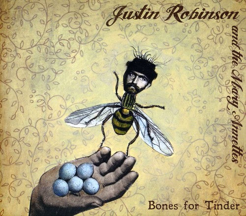 Justin Robinson & the Mary Annettes: Bones for Tinder - Record