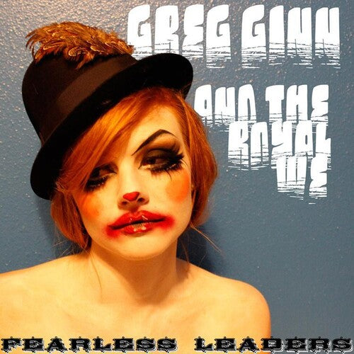 Greg Ginn & the Royal We: Fearless Leaders - Record
