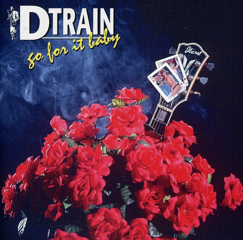 D-Train: Go for It Baby - Record