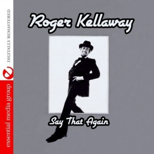 Roger Kellaway: Say That Again - CD
