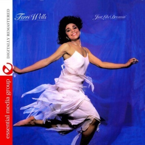 Terri Wells: Just Like Dreamin - CD