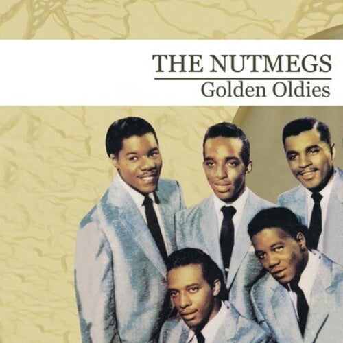 The Nutmegs: Golden Oldies - CD