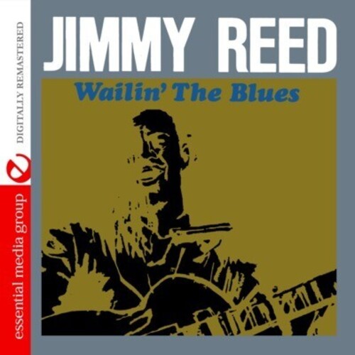 Jimmy Reed: Wailin' the Blues - CD