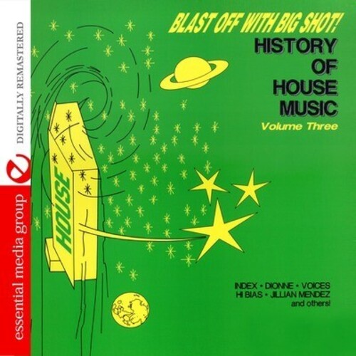 Various Artists: Blast Off with Bigshot: History of House 3 / Various - Record