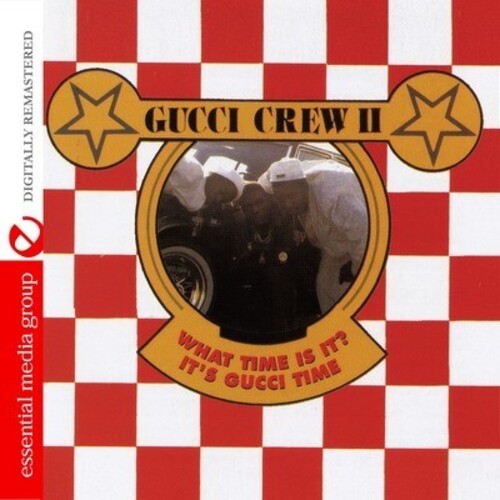 Gucci Crew II: What Time Is It: It's Gucci Time - Record
