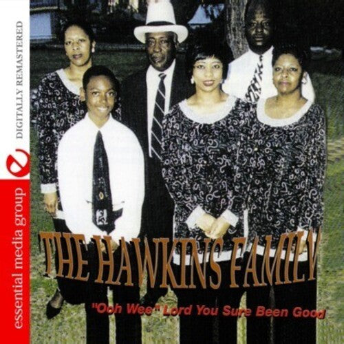 The Hawkins Family: Ooh Wee Lord You Sure Been Good - Record