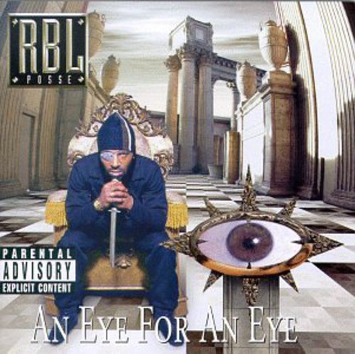 RBL Posse: Eye for An Eye - Record