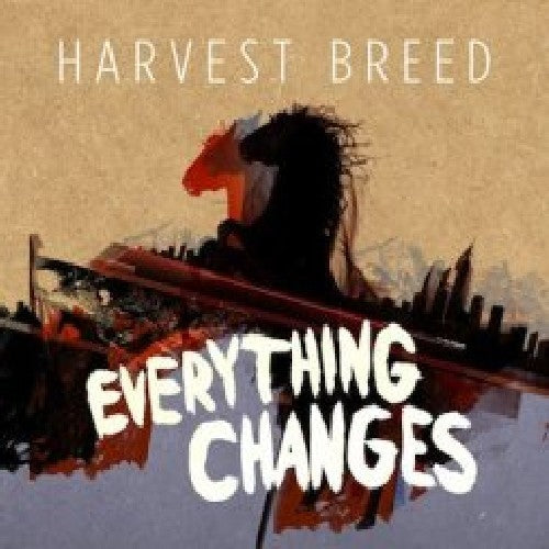 Harvest Breed: Everything Changes - Record