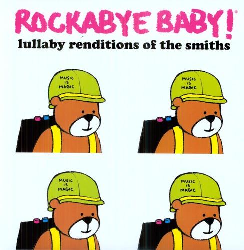 Rockabye Baby!- Lullaby Renditions of The Smiths { VINYL LP }