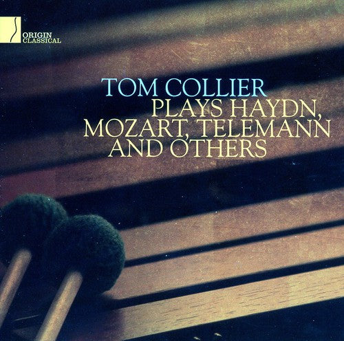 Tom Collier: Plays Haydn, Mozart, Telemann & Others - Record