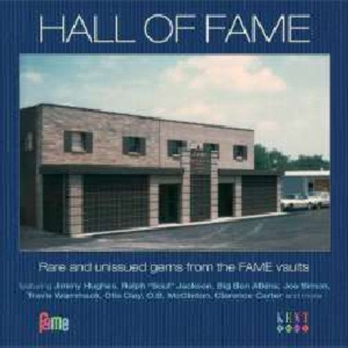 Various Artists: Hall of Fame: Rare & Unissued Gems from the Fame - CD