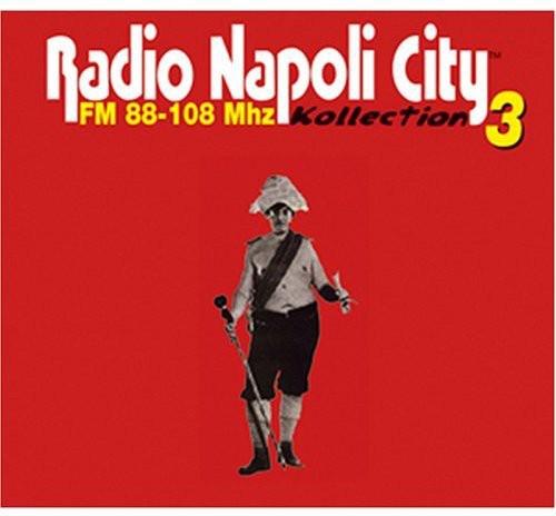 Radio Napoli City: Vol. 3-Radio Napoli City - Record