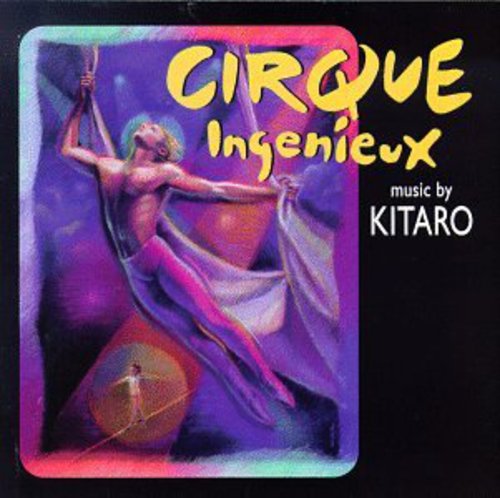 Various Artists: Cirque Ingenieux (Original Soundtrack) - CD