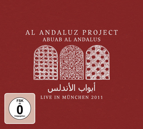 Al Andaluz Project: Abuab Al Andalus: Live in Munchen 2011 - Record