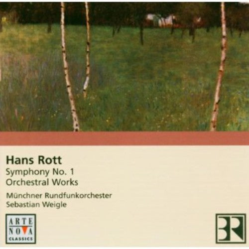 Sebastian Weigle: Hans Rott: Symphony in E Major - Record