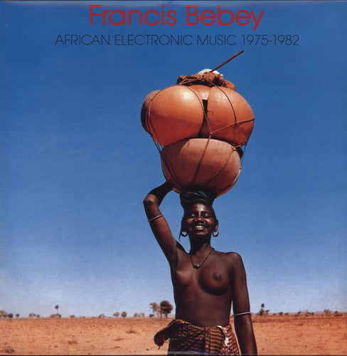 Francis Bebey: African Electronic Music 1975-1982 - VINYL