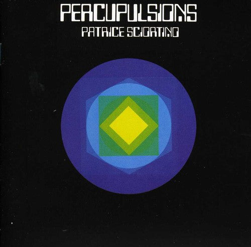 Patrice Sciortino: Percupulsions / Gymnorythmies 1 - Record