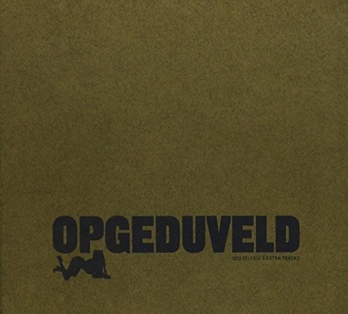 Opgeduveld: Opgeduveld - Record