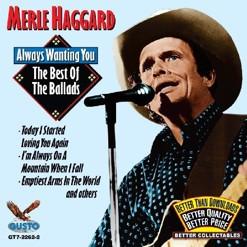 Merle Haggard: Always Wanting You: The Best of the Ballads - Record