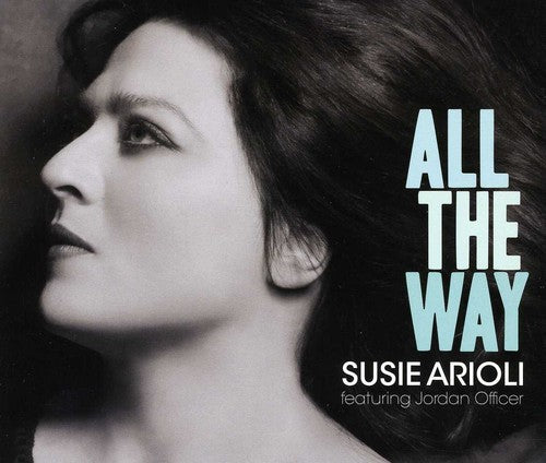 Susie Arioli: All the Way - CD