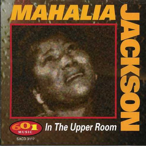 Mahalia Jackson: In the Upper Room - Record