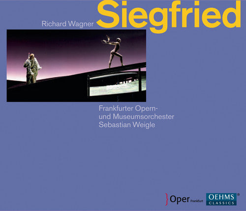 Sebastian Weigle: Siegfried - Record