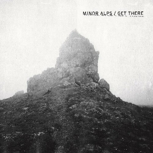 Minor Alps: Get There - VINYL