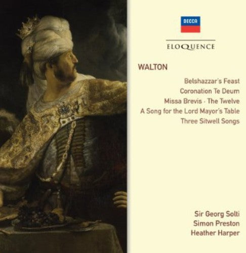 Georg Solti: Walton: Belshazzar's Feast / Choral Works / Songs - Record