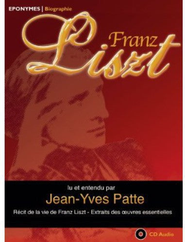 F. Liszt: Recit de la Vie de Franz - Record