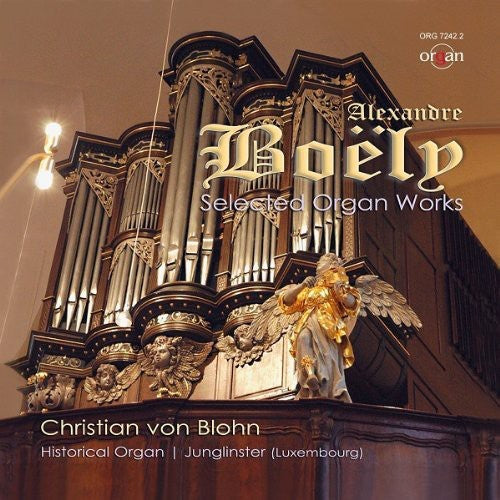A.P.F. Boely: Selected Organ Works:14 C - Record