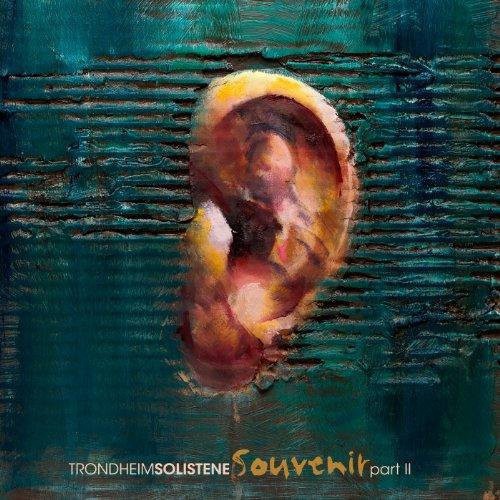 Trondheim Soloists (Trondheimsolistene): Souvenir: Part II - Record