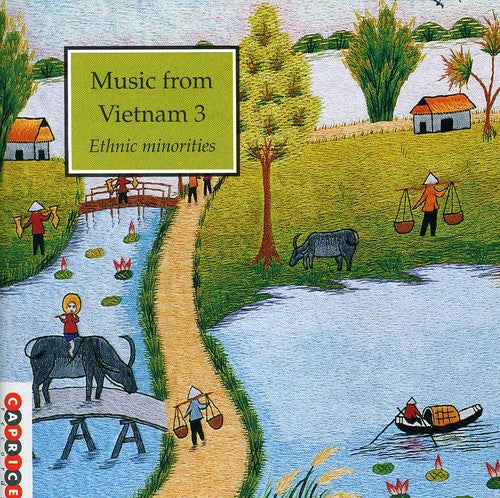 Various Artists: Music From Vietnam, Vol. 3: Ethnic Minorities - Record