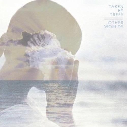 Taken by Trees- Other Worlds { VINYL LP }
