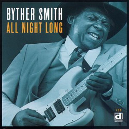Byther Smith: All Night Long - Record
