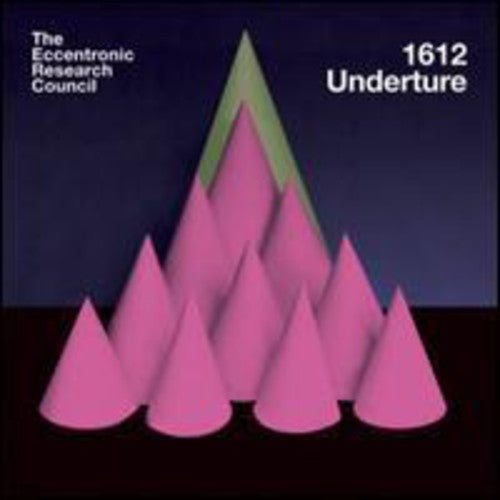 The Eccentronic Research Council: 1612 Underture - 12-INCH SINGLE