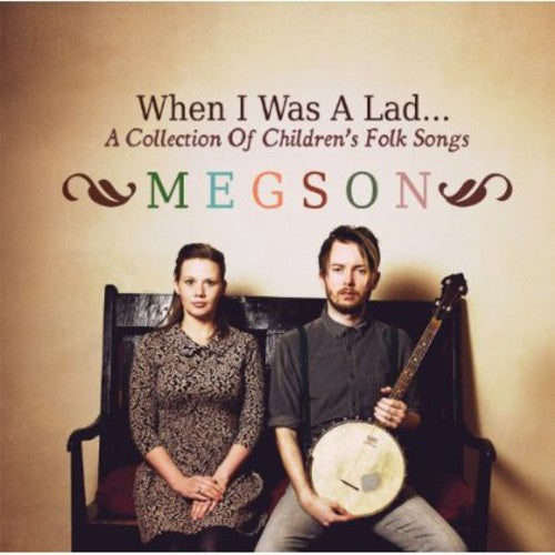 Megson: When I Was a Lad-A Collection of Children's Folk S - Record