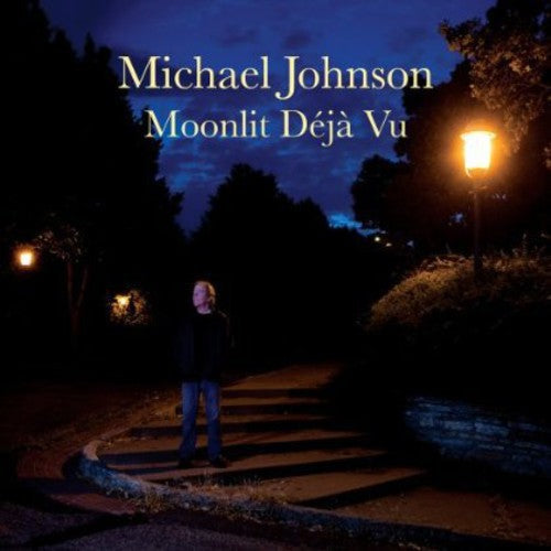 Michael Johnson: Moonlit Deja Vu - Record