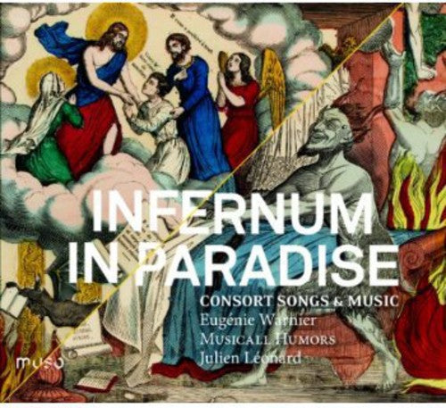 Musicall Humors: Infernum in Paradise: Consort Songs & Music - Record
